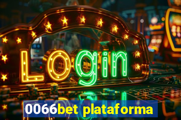 0066bet plataforma
